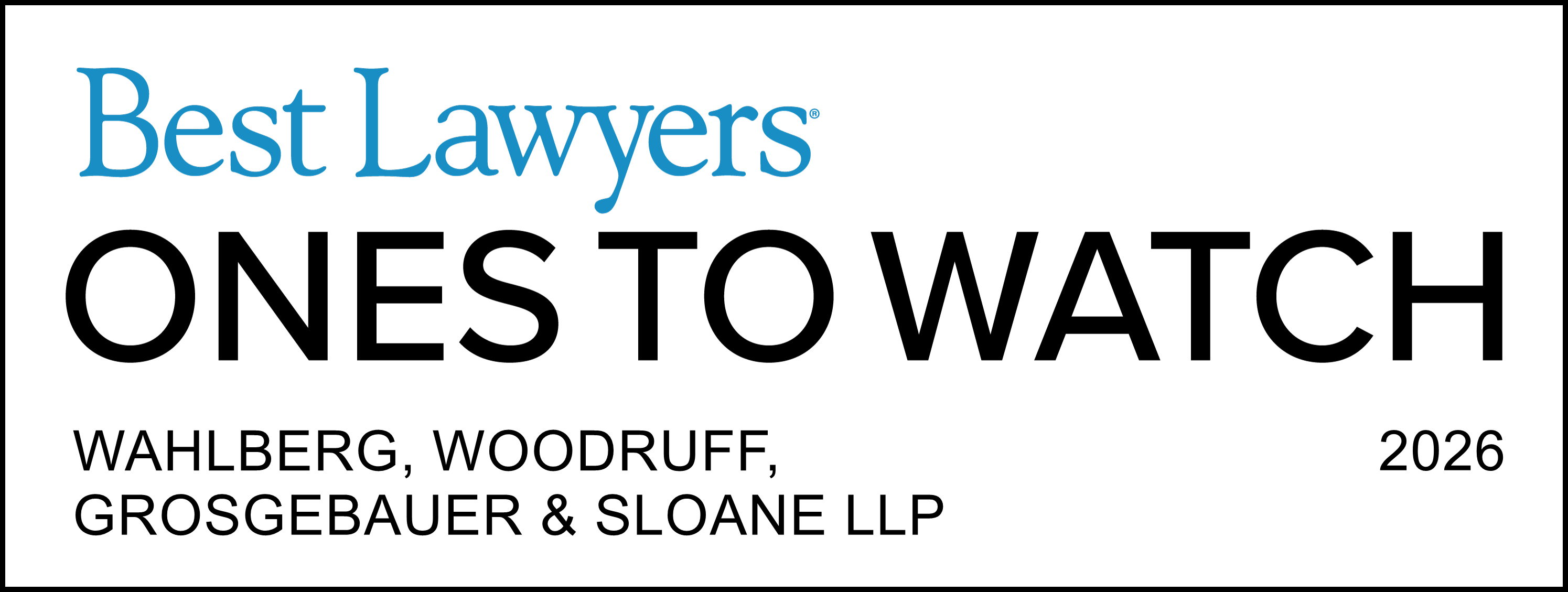 Best Lawyers Ones to watch - firm 2026
