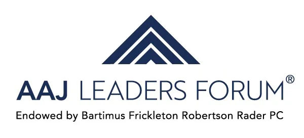 American Association of Justice Leaders Forum